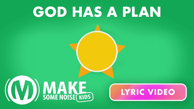 Lyrics Video | 03 | God Has A Plan