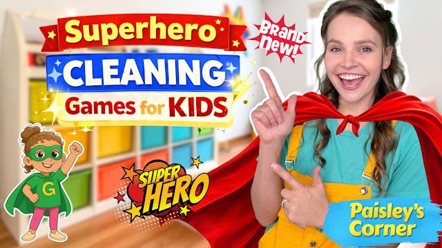 Invisible Superheroes Learn to Clean!