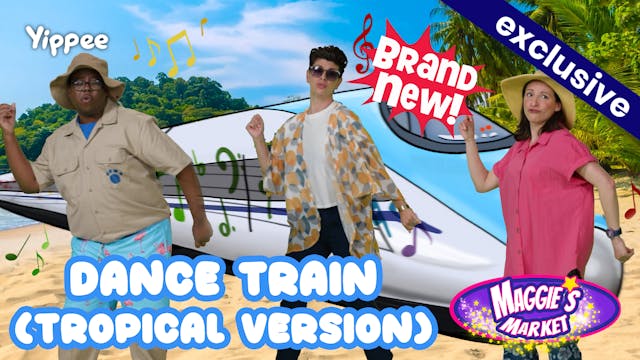 Dance Train Song (Tropical Version)
