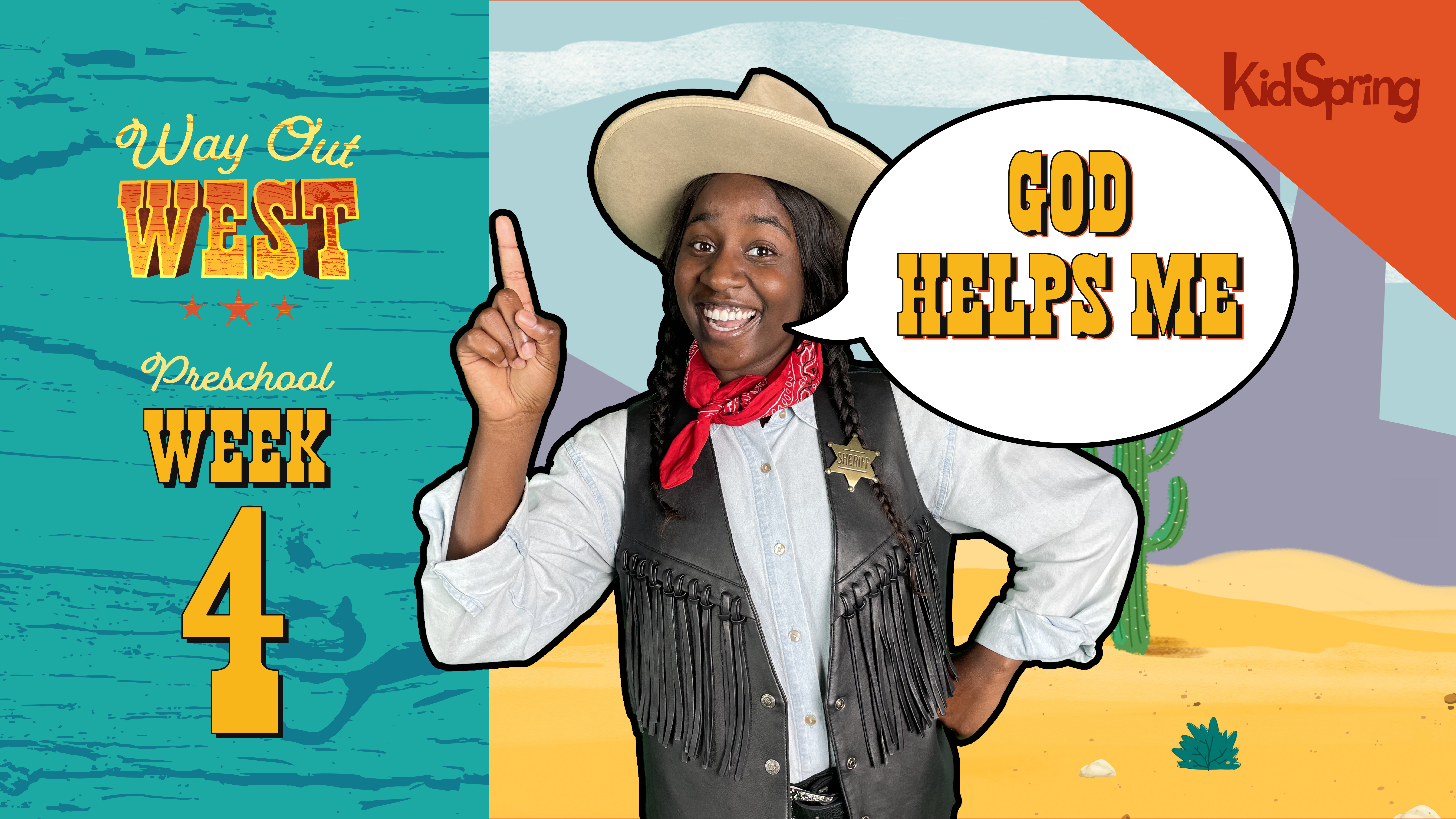 Way Out West | Preschool Week 4 | God Helps Me 