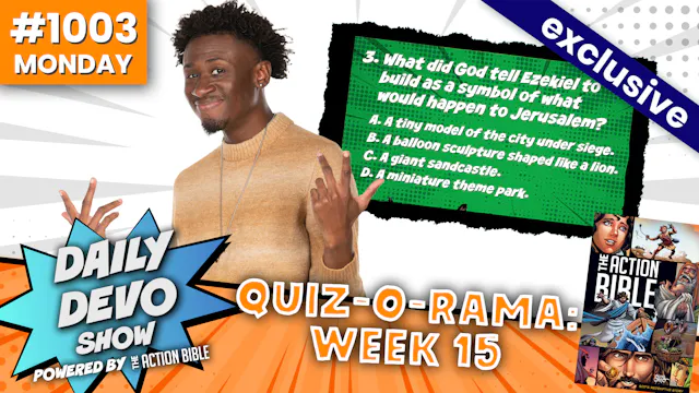 #1003 - Quiz-O-Rama: Week 15