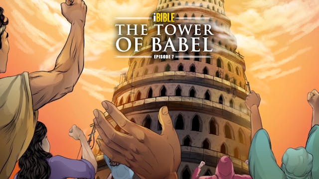 iBIBLE | The Tower of Babel