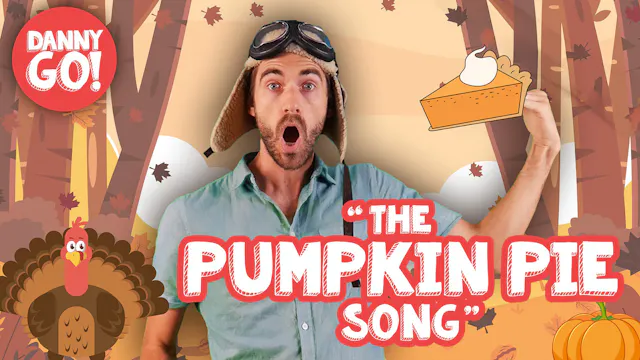The Pumpkin Pie Song!