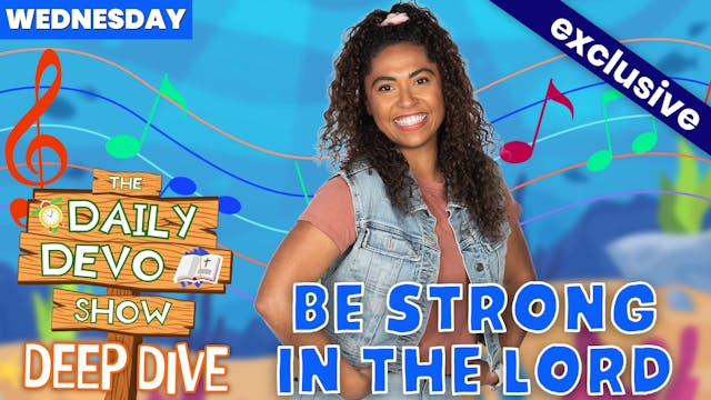 #894 - Be Strong In The Lord