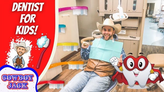 Cowboy Jack Meets The Dentist
