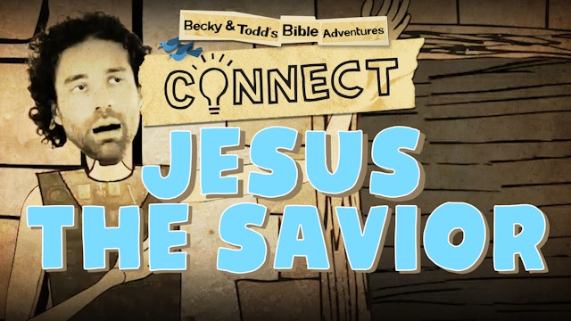 Jesus: The Savior