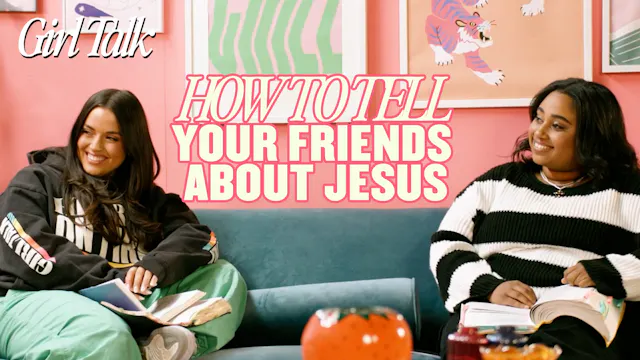 How To Tell Your Friends About Jesus