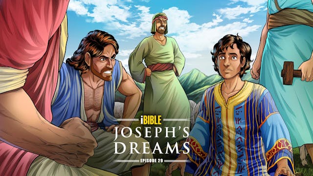 iBIBLE | Los Sueños de José