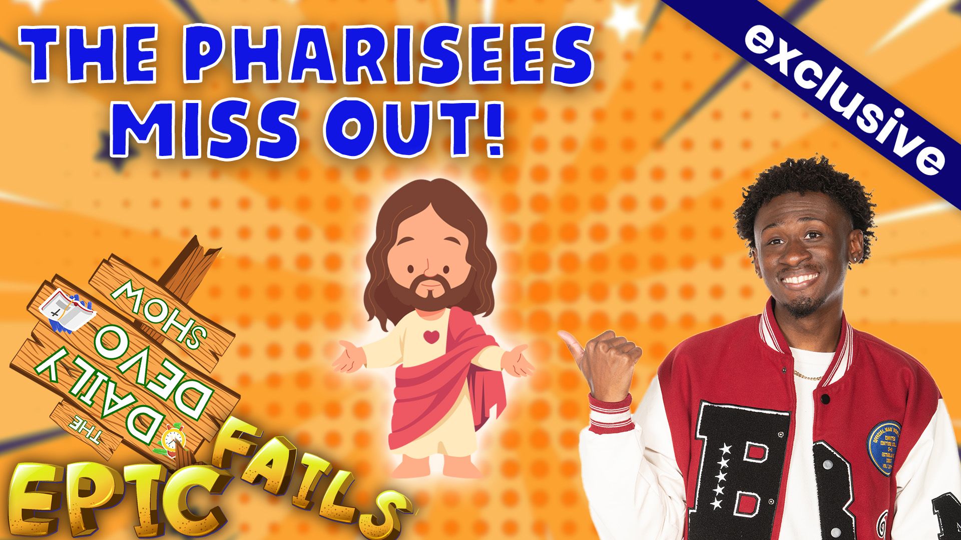 #807 - The Pharisees Miss Out!
