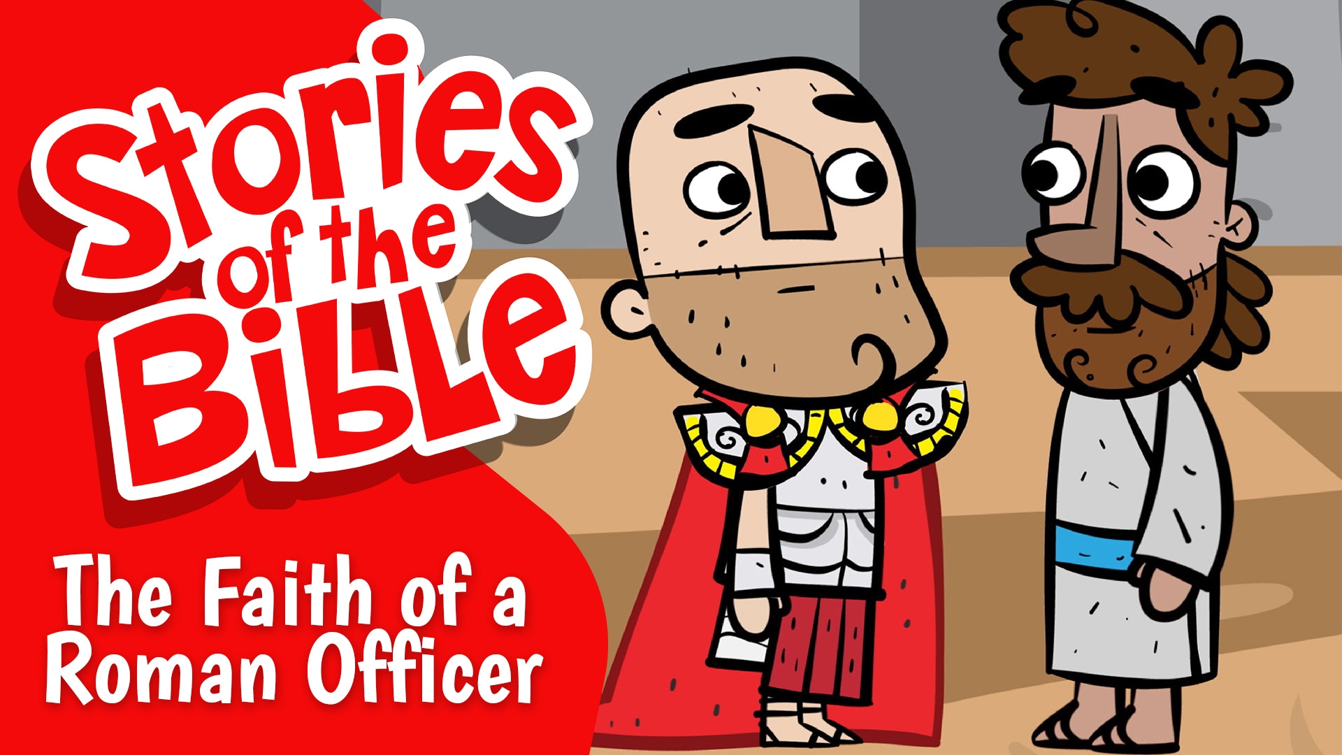 The Faith of a Roman Officer