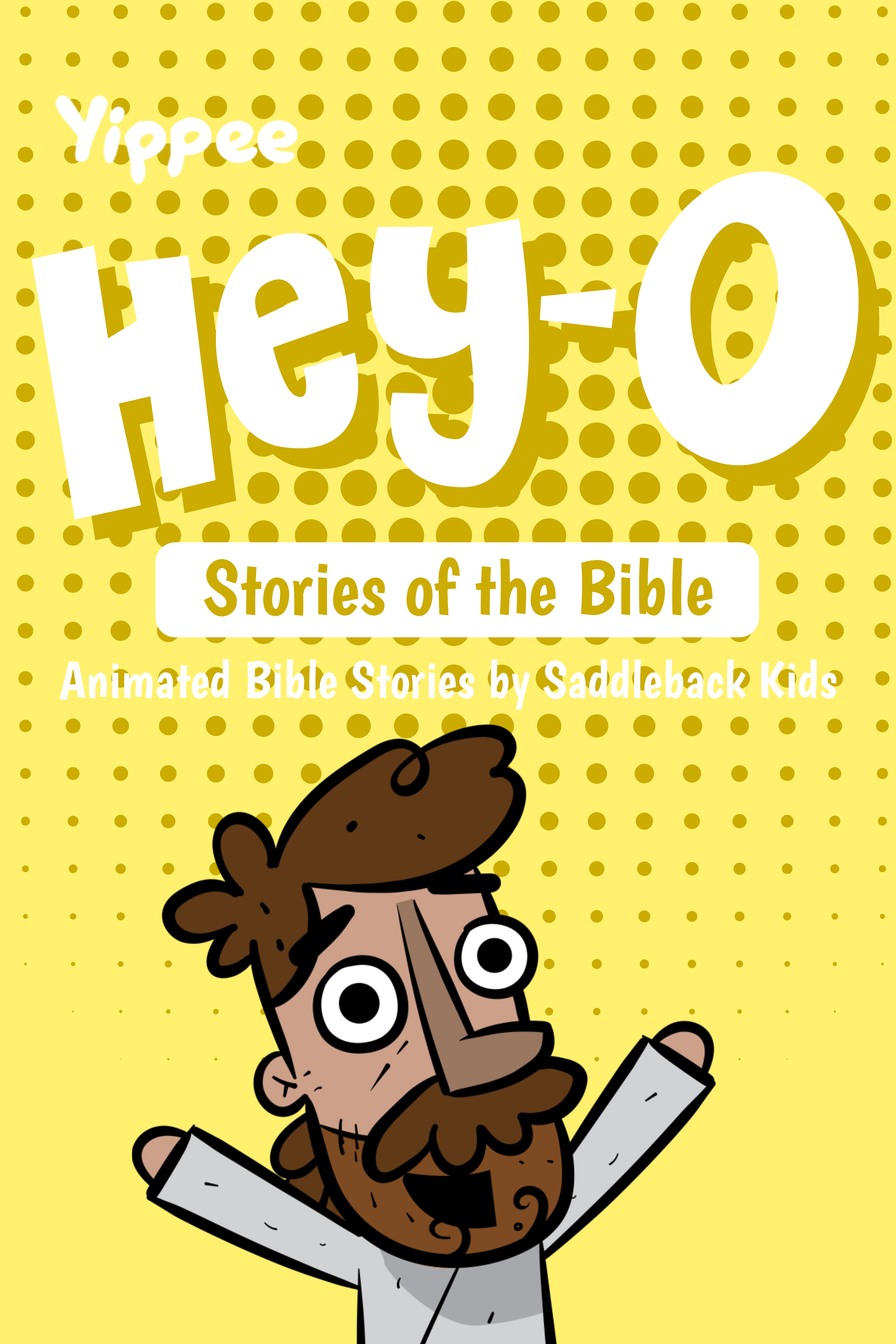 Hey-0 Stories of The Bible