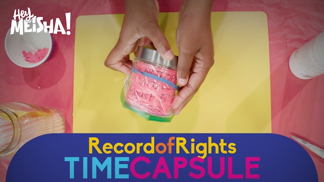 Hey Meisha! | Sunday School | Record of Rights Time Capsule 