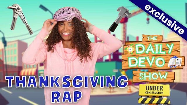 #754 - CELEBRATION: Thanksgiving Rap