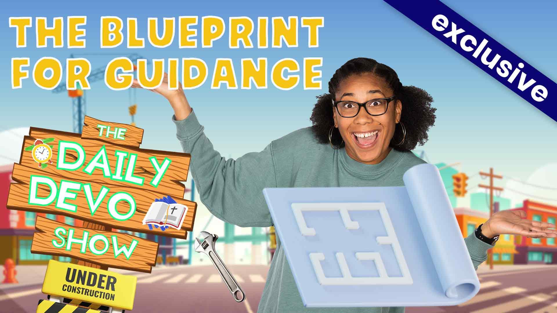 #747 - GUIDANCE: The Blueprint for Guidance