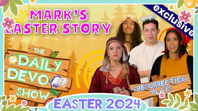 #287 - Mark's Easter Story