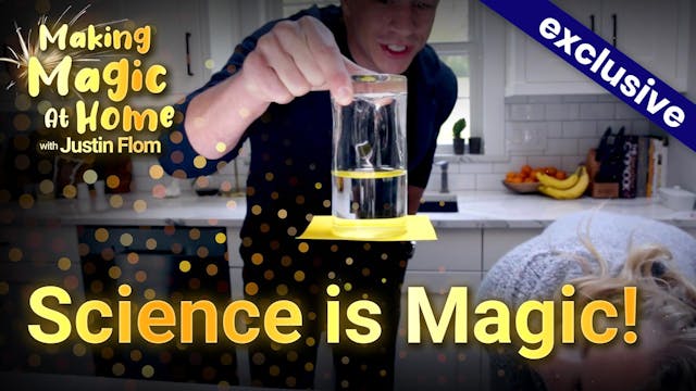 Science is Magic!