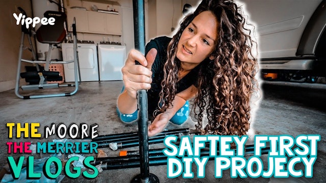 Safety First DIY Project - Family Vlog