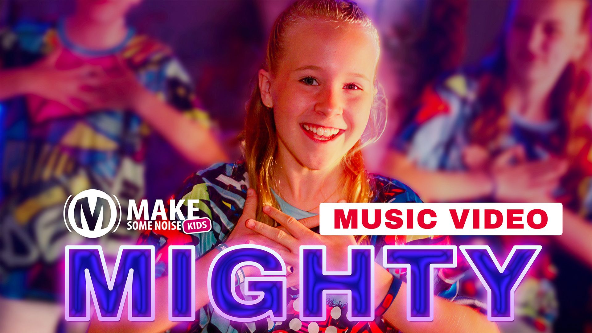 Music Video | Mighty