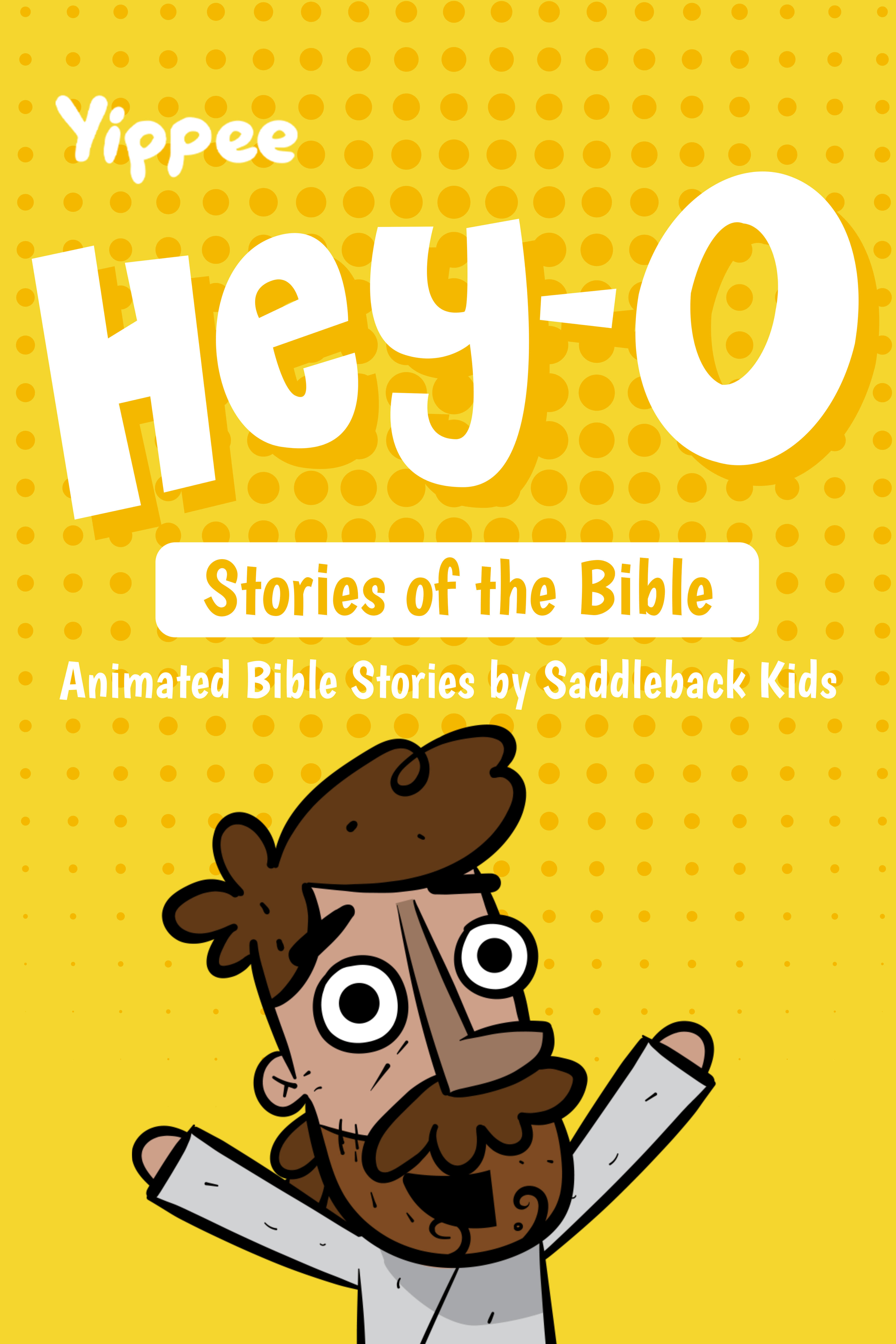 Hey-0 Stories of The Bible