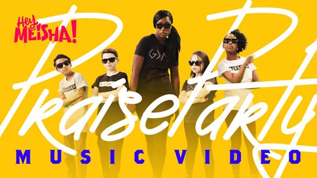 Hey Meisha! | Praise Party (Lyric Video)