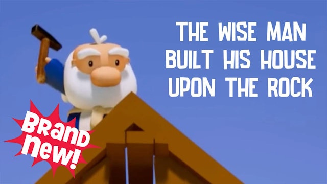 The Wise Man Built His House Upon the Rock