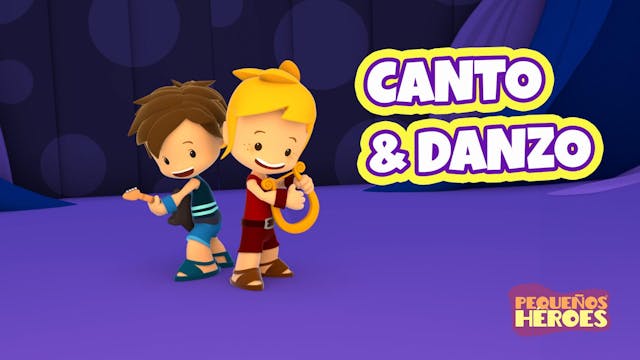 Canto y Danzo | Cancion Infantil