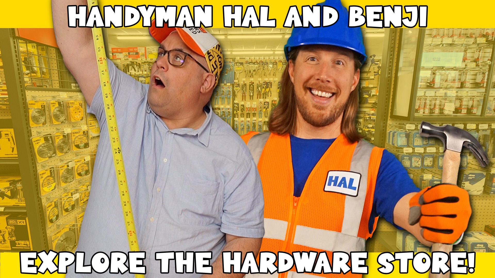 Handyman Hal and Benji Explore the Hardware Store!