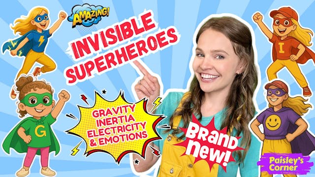 Invisible Superheroes | Science for Kids
