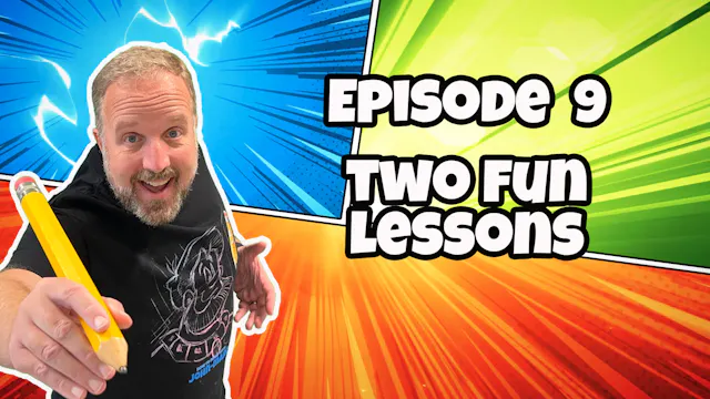 Two Fun Lessons