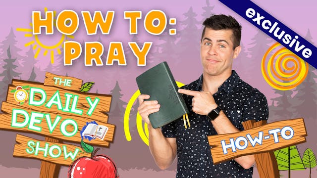#337 - How to: Pray