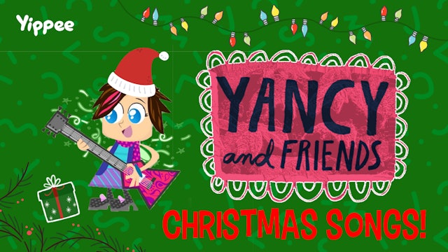Yancy and Friends: Christmas Songs