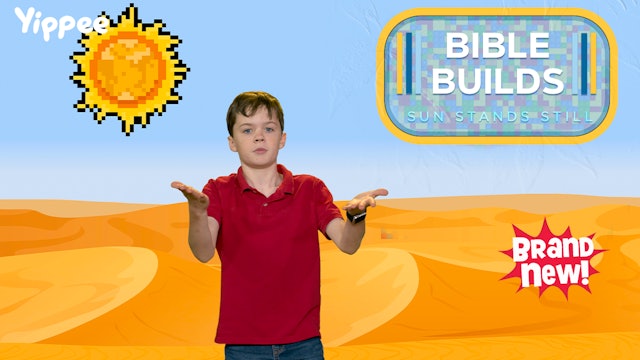 Bible Builds #35 - Sun Stands Still