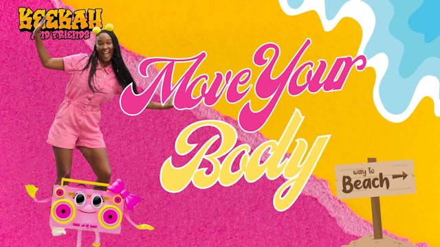 Move Your Body