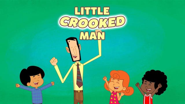 Little Crooked Man