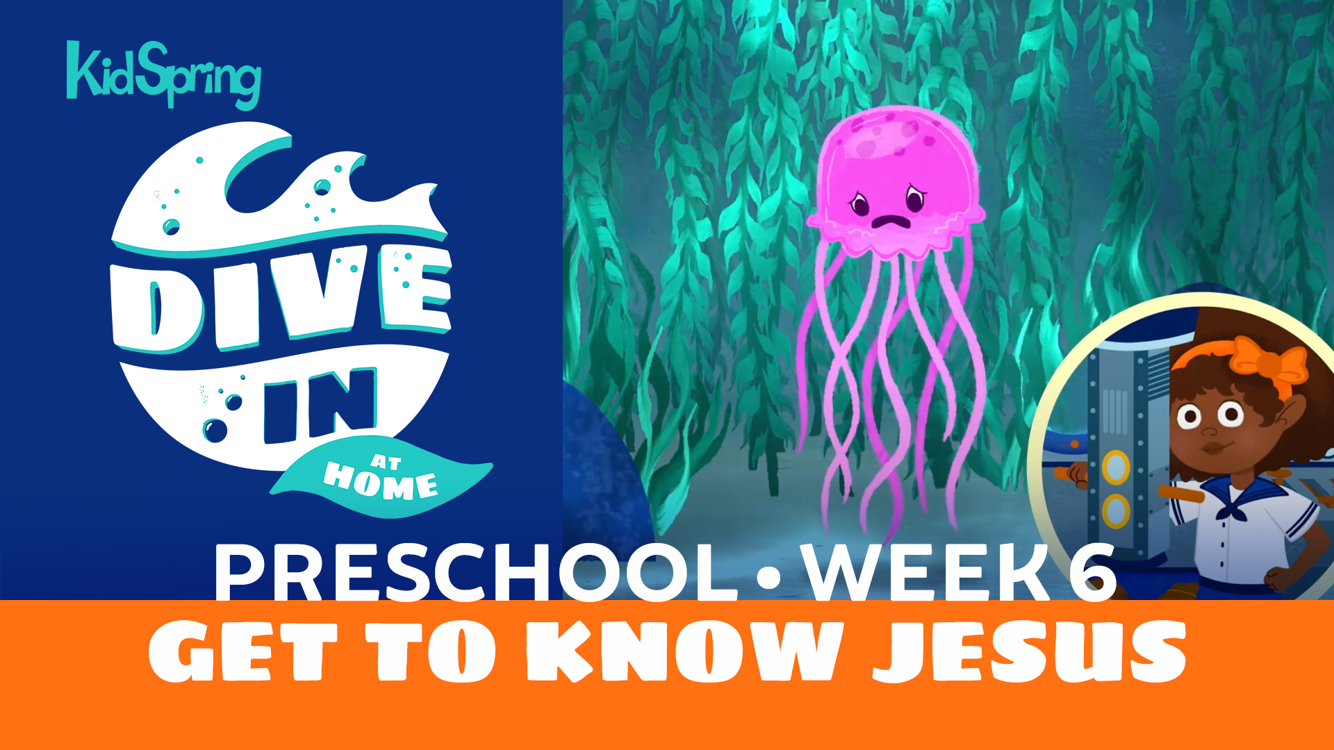 Week 6: Get to Know Jesus