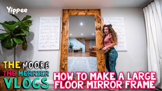 How to Make a Large Floor Mirror Frame