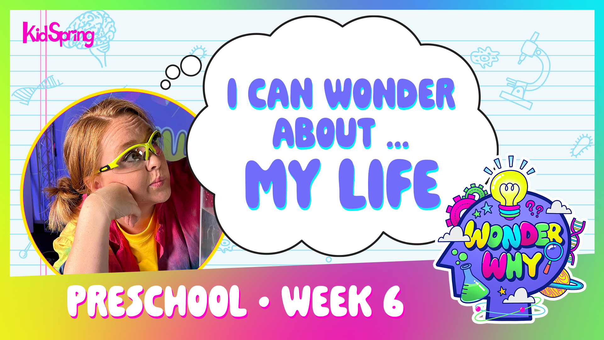 Wonder Why | Preschool Week 6 | I Can Wonder About My Life