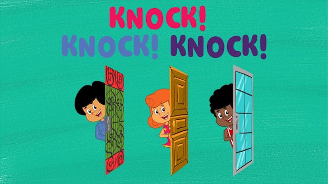 Knock Knock Knock