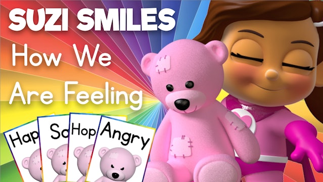 Learn about How We Are Feeling with Suzi Smiles