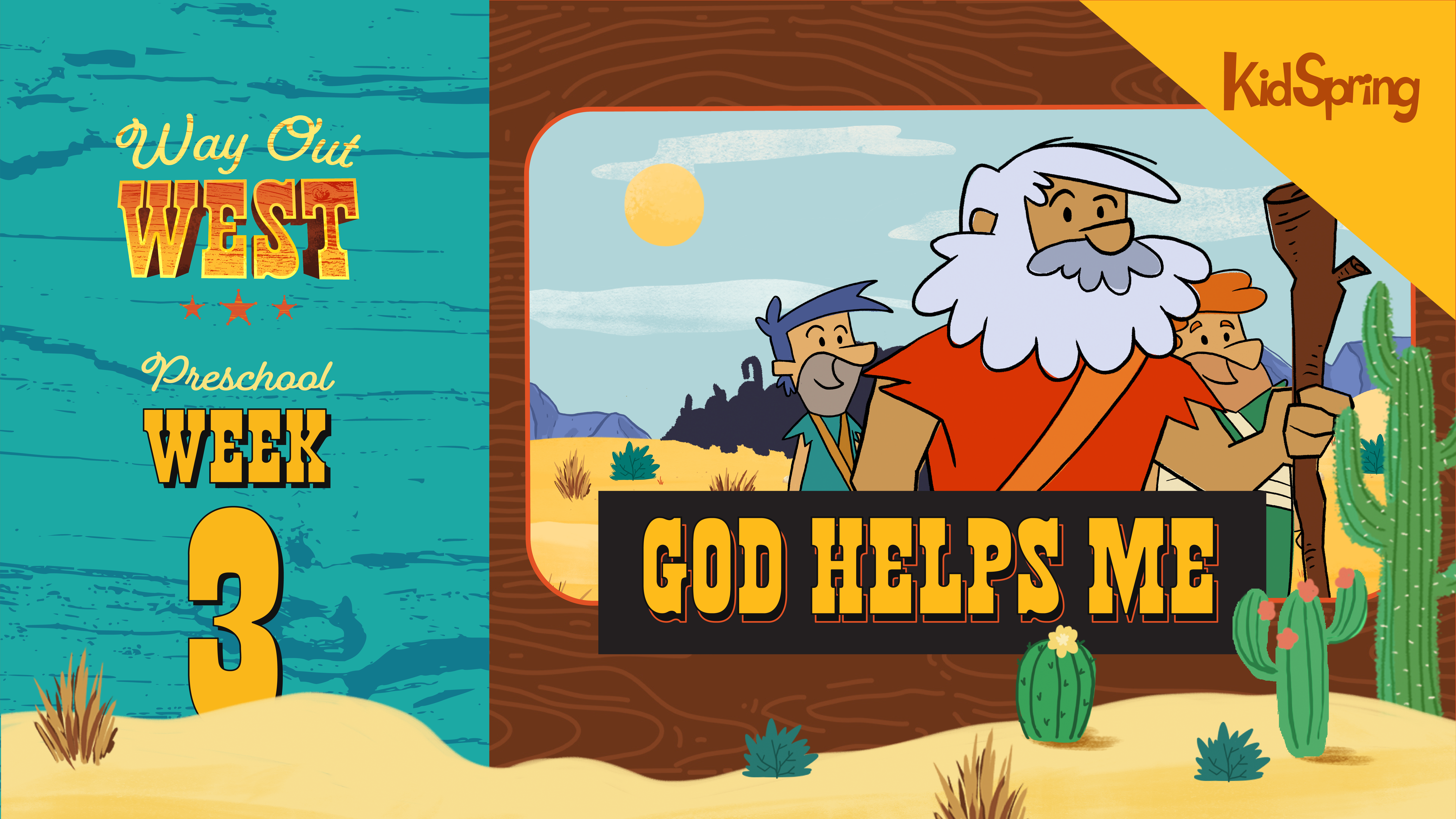 Way Out West | Preschool Week 3 | God Helps Me