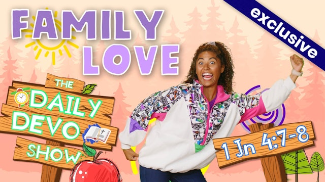 #18 Love - Family & Community Love