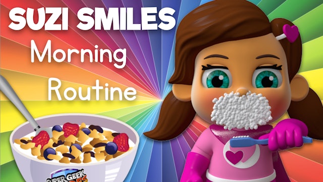 Learn your Morning Routine with Suzi Smiles