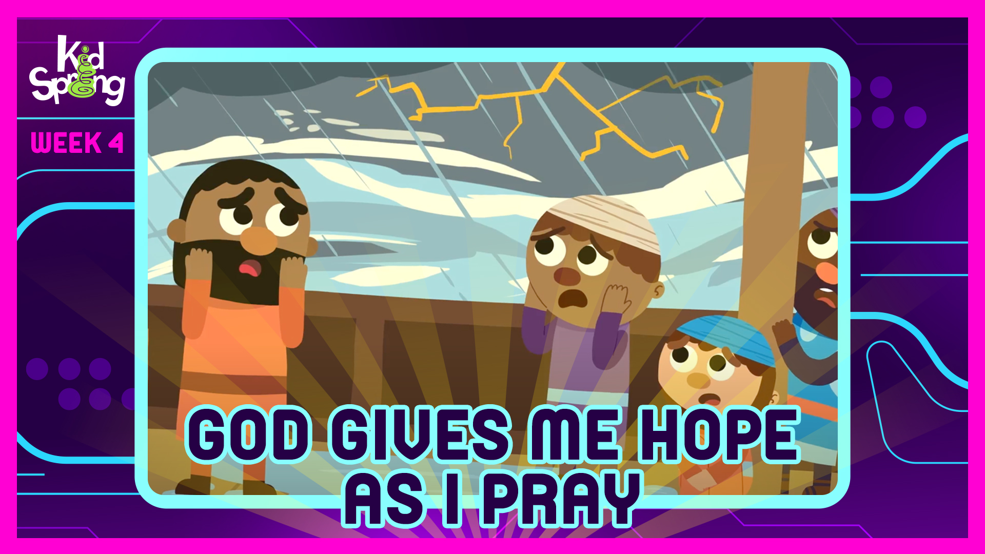 Week 4: God Gives Me Hope As I Pray