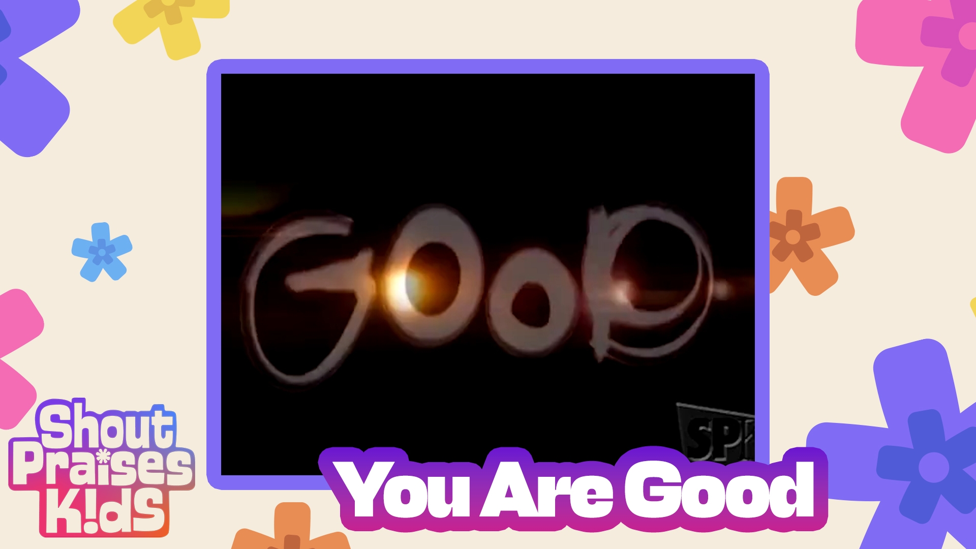 You Are Good