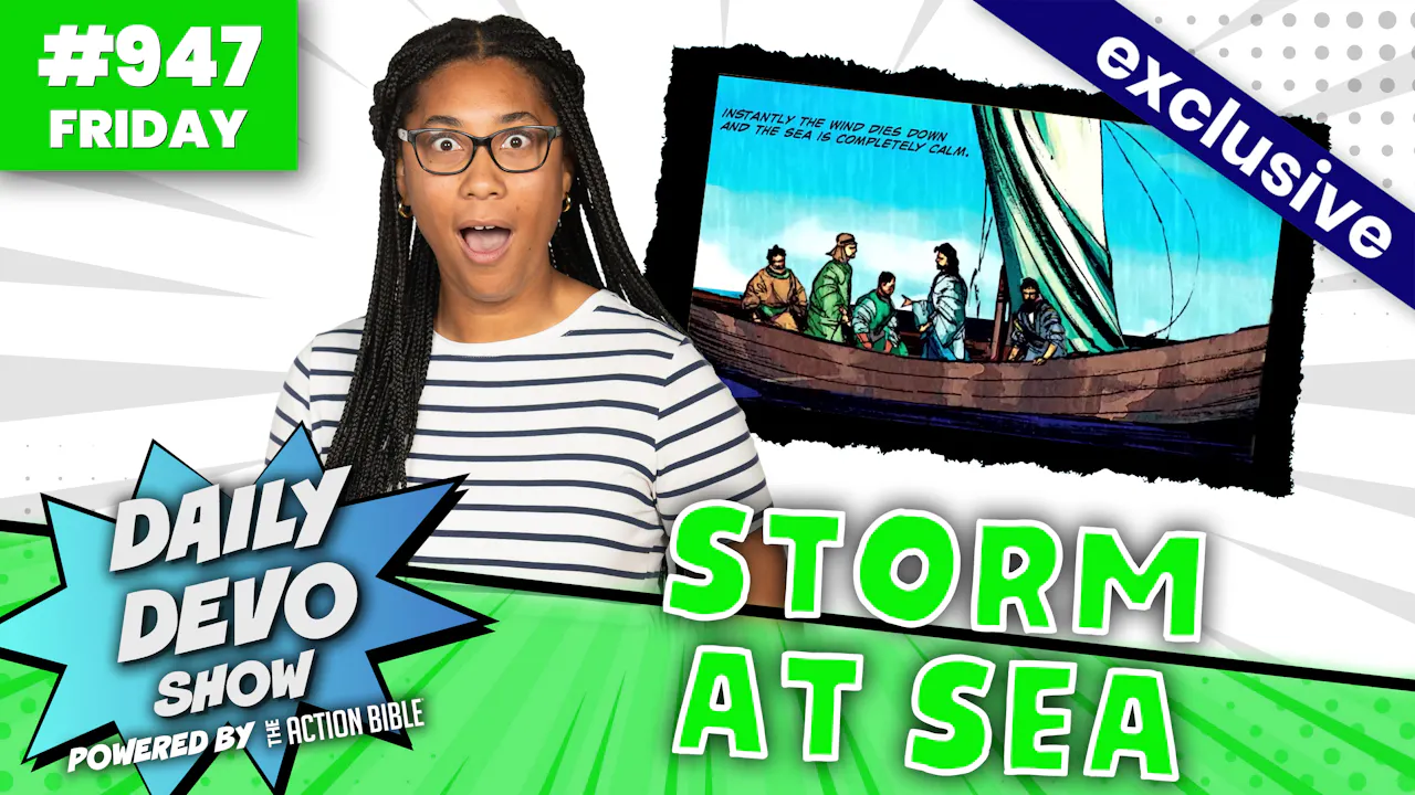 #947 - Storm At Sea - 2026: ACTION BIBLE - Yippee - Faith filled shows!