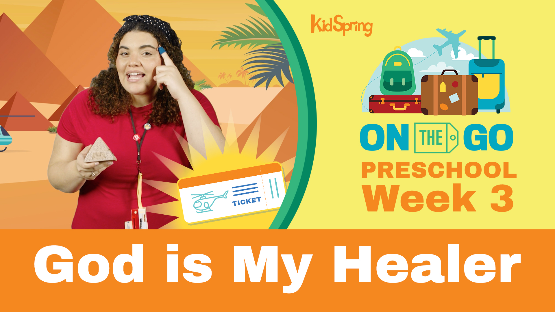 On The Go | Preschool Week 3 | God Is My Healer