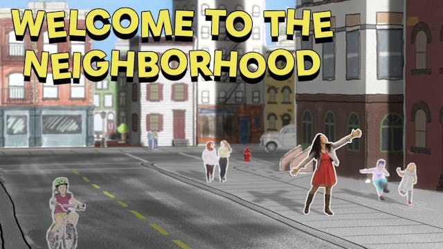 Welcome to the Neighborhood