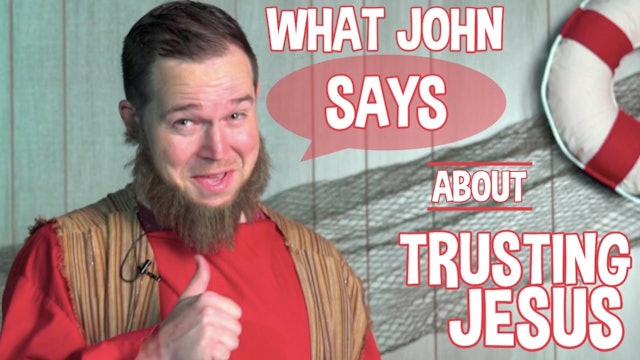 Episode 1: What John Says About Trusting Jesus | 1 John