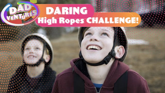 DARING High Ropes CHALLENGE