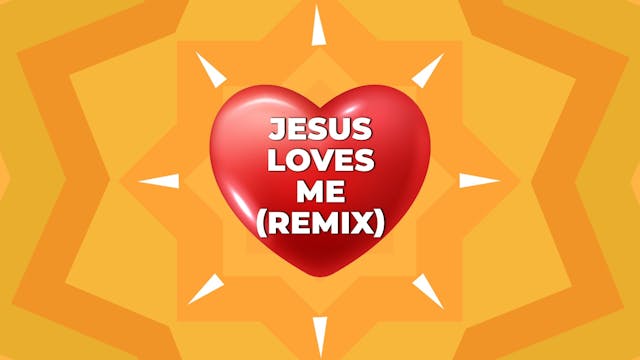 Jesus Loves Me (Remix)